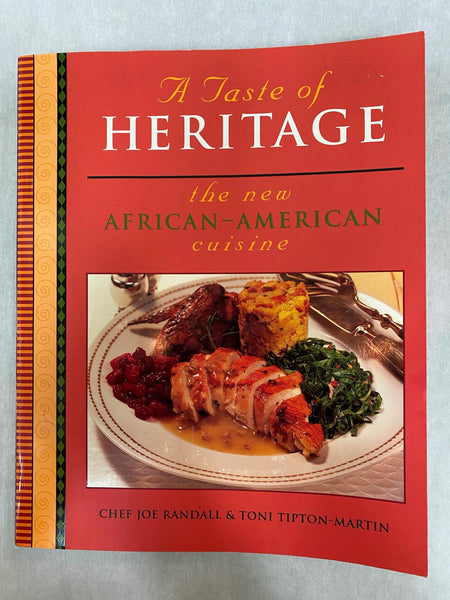 A Taste of Heritage the New African-American Cuisine Chef Joe Randall Autograph