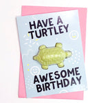 Have a Turtley Awesome Birthday Bath Bomb Card  - Sulfate Free